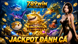 Jackpot đánh cá