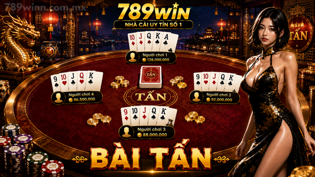 bài tấn 789win